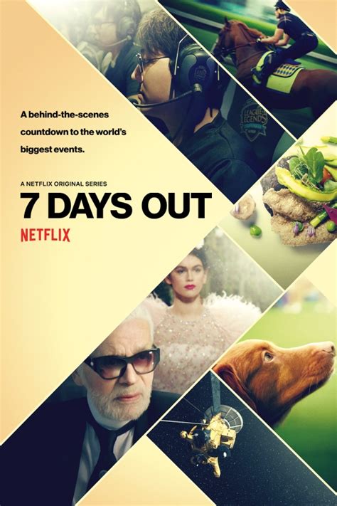 ‘7 DAYS OUT’ NETFLIX DOCUMENTARY 